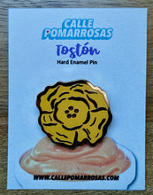 Load image into Gallery viewer, Enamel Pin: Tostón
