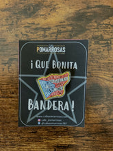 Load image into Gallery viewer, ¡Qué Bonita Bandera! Pin
